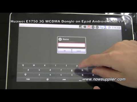 Huawei E1750 3G WCDMA Dongle on Epad Android Tablet PC