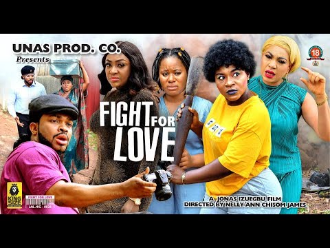 FIGHT FOR LOVE SEASON 11{2022 Hit Movie} - Destiny Etiko|Queeneth Hilbert|LizzyGold|Maleek|New Movie