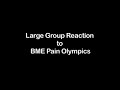 BME Large Group Reaction