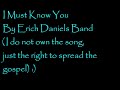 I Must Know You-Erich Daniels