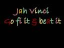 Jah vinci go fi it & beat it