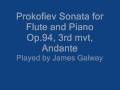 James Galway - Prokofiev Flute Sonata 3rd mvt, Andante