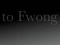 welcome to the fwong