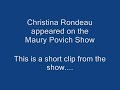 Christina on the Maury Povich Show Christina on the Maury Povich Show
