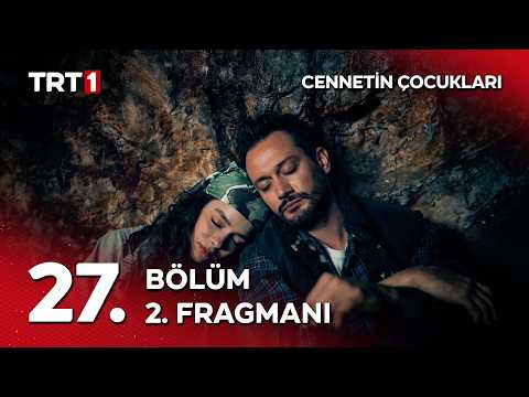 Cennetin Çocukları 26. Bölüm 2. Fragmanı                                                                                                                                                                                                                  