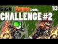 GIGA\\Games: Challenge #12 (#2/2008) - Runde 1