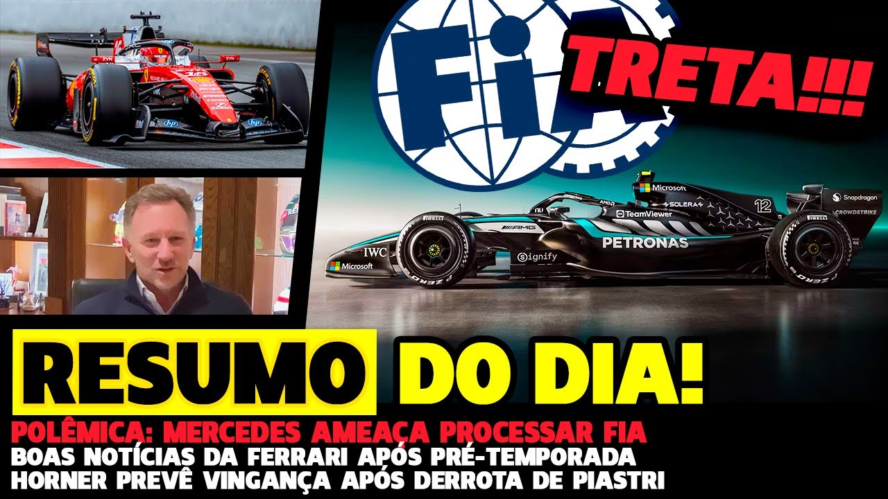 🚨MERCEDES AMEAÇA PROCESSAR FIA, DADOS DA FERRARI E HORNER PREVÊ VINGANÇA | FÓRMULA 1 | GP EM CASA