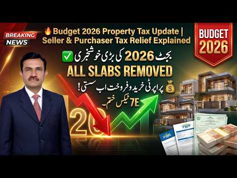 Lahore Real Estate Big Budget Updates: New FBR Tax Rates and Slabs for Property Sellers Buyers Lahore Real Estate Big Budget Updates: New FBR Tax Rates and Slabs for Property Sellers Buyers