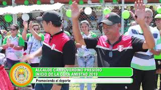 ALCALDE CAMPOVERDINO PRESIDIO INICIO DE LA COPA AMISTAD 2019