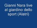 gianni nara live  alatri 