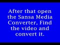 Another Way to transfer youtube videos into your sansa E260 Another Way to transfer youtube videos into your sansa E260