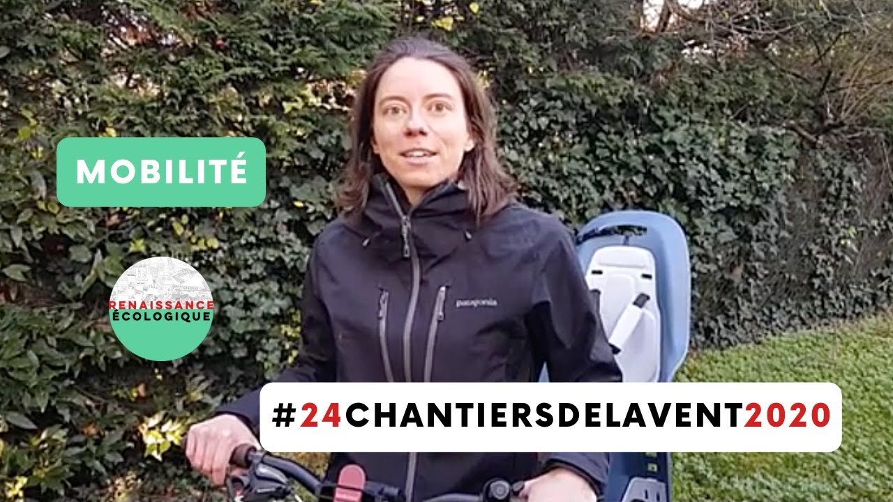 Mobilité #24ChantiersdelAvent2020 - Renaissance Ecologique