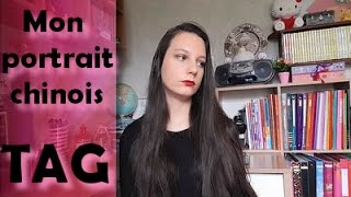 TAG - Mon portrait chinois