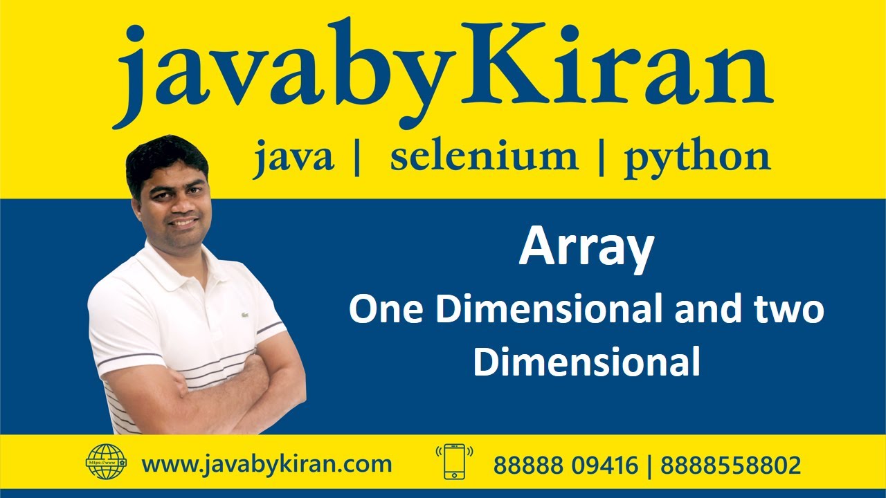 Array - one dimensional and two dimensional - max no in array