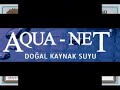 Gençlik ve Sağlık İksiri''AQUA-NET DOĞAL KAYNAK SUYU..sipariş hattı : (0216) 364 8070 kendi sağlığınız kadar değer verdiğiklerinizin sağlık dolu yarınlar için de üretilen AQUA-NET doğal kaynak suyu.kaynağında çıktığı saflıkla el değmeden hijyenik koşullarda şişelenip tüketicimize ulaşmaktadır