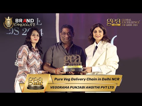 Vegorama Punjabi Angithi Pvt Ltd wins GEA 2024 Award for Pure Veg Delivery Chain in Delhi NCR