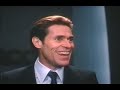 Willem Dafoe is getting old