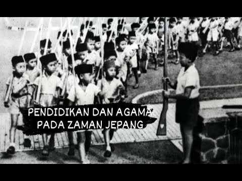 Melawan Lupa - Pendidikan dan Agama Pada Zaman Jepang