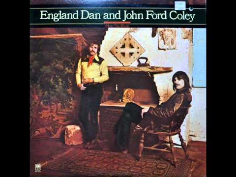 Englan Dan & John Ford Coley ''Just tell me you love me''