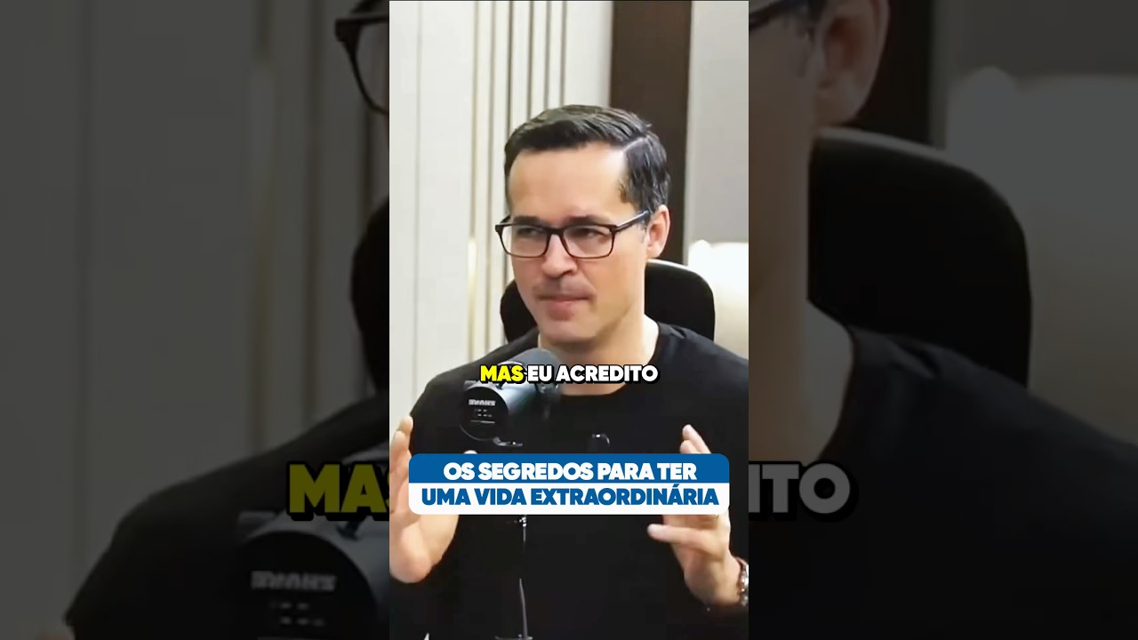 Qual é o segredo de uma vida extraordinária?