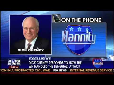 Dick Cheney Blasts Obama's Benghazi Response On Hannity Show - 5/13/13