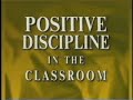 Positive Discipline in the Classroom Part 1