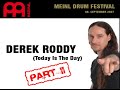 Derek Roddy - MEINL Drum Festival 2007 - Part II