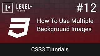 CSS3 Tutorials #12 - How To Use Multiple Background Images In CSS