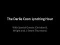 The Darlie Coon Lynching Hour