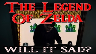 WILL IT SAD?
The Legend of Zelda
