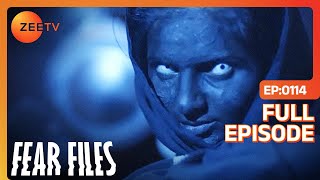 Fear Files - 2017 - Episode 114 - August 25 2018 -