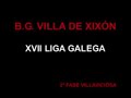 B G VILLA DE XIXON CAMPEONATO