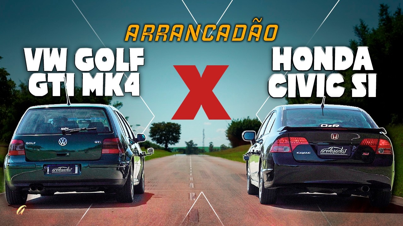 CIVIC SI K20 X GOLF GTI MK4 NO ARRANCADÃO! Aspirado ou turbo? Qual esportivo dos anos 2000 vence?