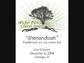 \"Shenandoah\" -Traditional, Arr. James Erb \"Shenandoah\" -Traditional, Arr. James Erb