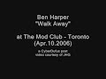 Ben Harper - Walk Away (Acoustic) (Mod Club)