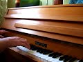 \"Another First Kiss\" by They Might Be Giants - on piano