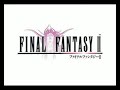 Final Fantasy II _ OST - Fanfare