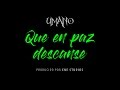 UMANO - QUE EN PAZ DESCANSE ( MASACRE PARA PEDRO MO )