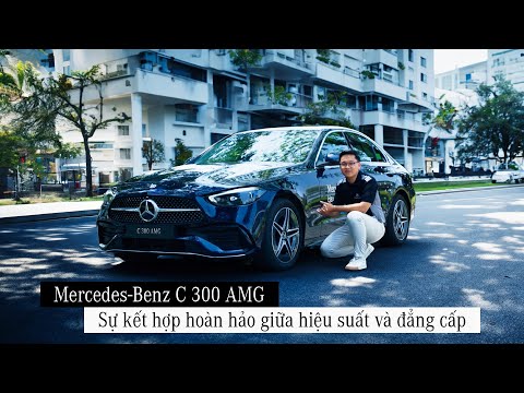 Cận cảnh Mercedes-Benz C 300 AMG 2023 | Sức mạnh và đẳng cấp đích thực!