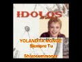 Siempre Tu-yolandita monge