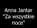 Anna Jantar - Za wszystkie noce