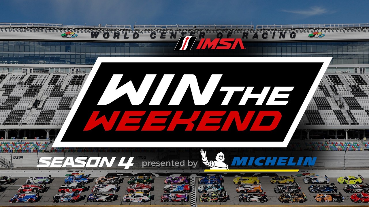 IMSA: Win The Weekend Presented by Michelin | S4:E1 | Rolex 24 At DAYTONA