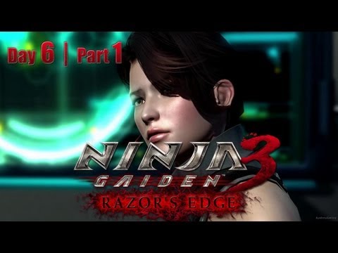Ninja Gaiden 3: Razor's Edge - Story Day 6 | Pt 1