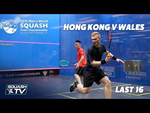 Squash: Hong Kong v Wales - WSF Men's World Team Champs 2019 - Last 16 Highlights