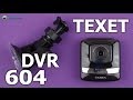 Video review TeXet DVR-604
