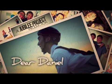 Dear Daniel by Jubilee Project