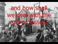 The woes of the ruling bourgeoisie in Revolutionary times