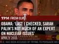 Obama: 'Last I Checked, Sarah Palin's Not Much Of An Expert On Nuclear Issues'