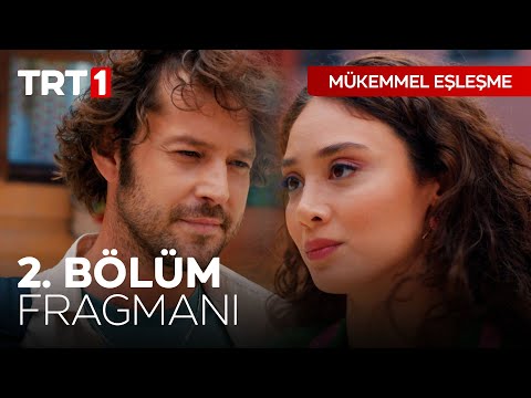 Mükemmel Eşleşme 2. Bölüm Fragmanı                                                                                                                                                                                                                        