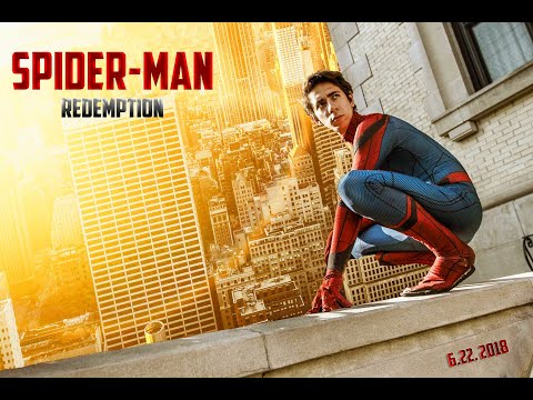 Spider Man Redemption Movie 2018 (Fan Film)